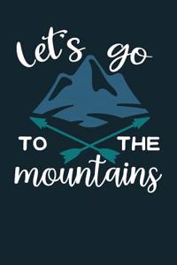 Let's Go to the Mountains