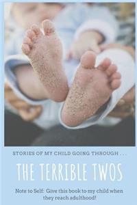 Terrible Twos