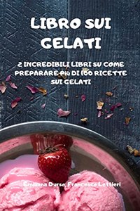 Libro Sui Gelati