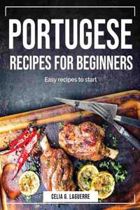 Portugese Recipes for Beginners