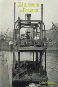 Old Anderston and Finnieston