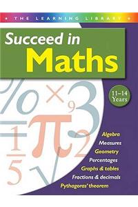 Succeed in Maths 11-14 Years