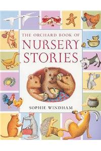 The Orchard Book of Nursery Stories