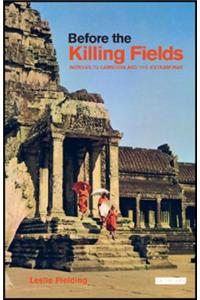 Before the Killing Fields