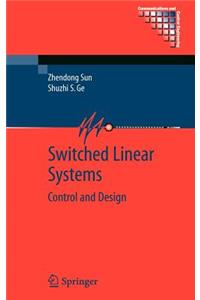 Switched Linear Systems