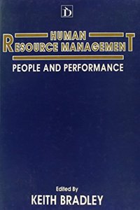 Human Resource Management: People And Performance