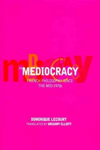 The Mediocracy
