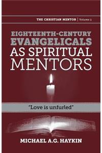 Eighteenth-century evangelicals as spiritual mentors