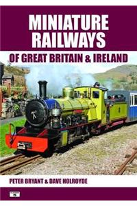 Miniature Railways of Great Britain and Ireland