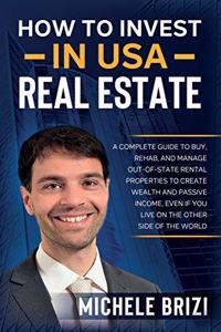 How to Invest in USA Real Estate