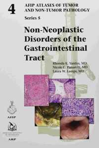 Non-Neoplastic Disorders of the Gastrointestinal Tract