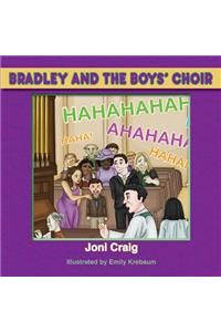 Bradley and the Boys' Choir