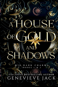 House of Gold and Shadows