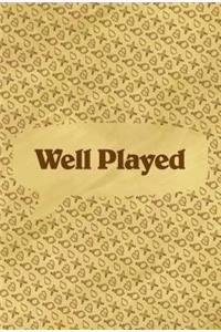 Hearthstone: Well Played Journal