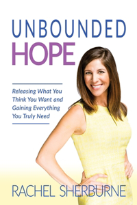 Unbounded Hope