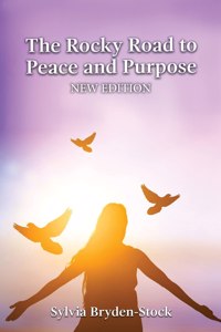 Rocky Road to Peace and Purpose