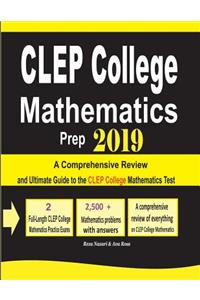 CLEP College Mathematics Prep 2019