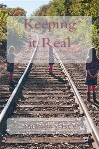 Keeping It Real: One Mom's Conversations with Her Daughters about the Reality of Exploitation