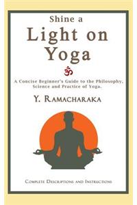 Shine a Light on Yoga