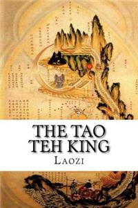 The Tao Teh King