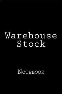 Warehouse Stock