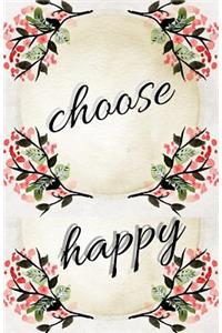 Choose Happy