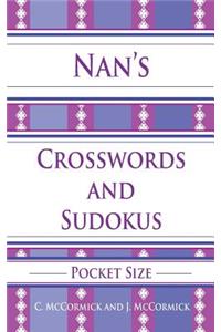 Nan's Crosswords and Sudokus: Pocket Size