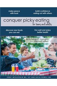 Conquer Picky Eating for Teens and Adults
