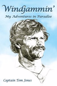 Windjammin' -- My Adventures in Paradise