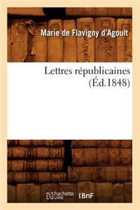 Lettres Républicaines (Éd.1848)