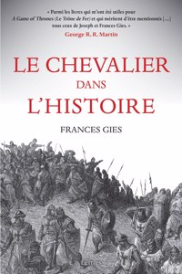Le Chevalier Dans l'Histoire