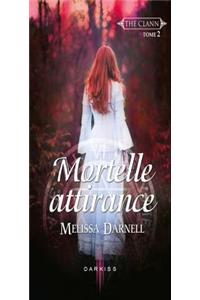 Mortelle Attirance