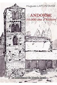 Andorre, 10.000 ans d'histoire