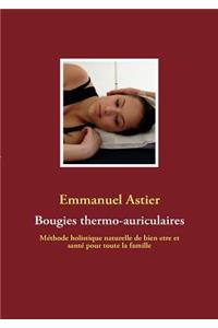 Bougies thermo-auriculaires