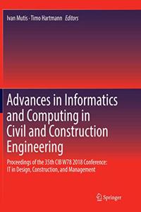 Advances in Informatics and Computing in Civil and Construction Engineering