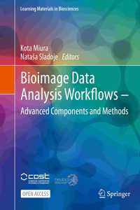 Bioimage Data Analysis Workflows ‒ Advanced Components and Methods