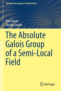 Absolute Galois Group of a Semi-Local Field