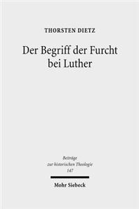 Der Begriff der Furcht bei Luther