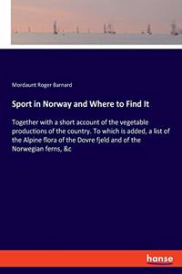 Sport in Norway and Where to Find It