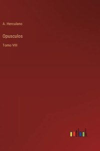 Opusculos