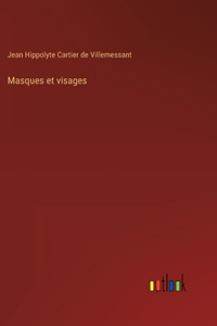 Masques et visages