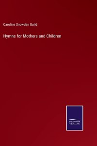 Hymns for Mothers and Children