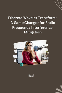 Discrete Wavelet Transform