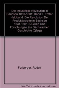 Die Industrielle Revolution in Sachsen 1800-1801