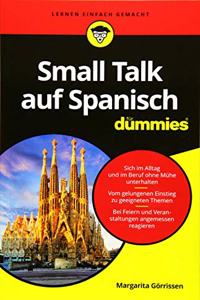 Small Talk auf Spanisch fur Dummies