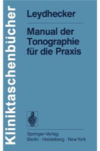 Manual Der Tonographie Für Die PRAXIS