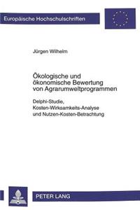 Oekologische Und Oekonomische Bewertung Von Agrarumweltprogrammen