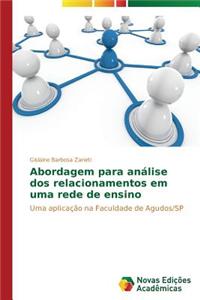 Abordagem para análise dos relacionamentos em uma rede de ensino