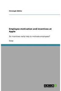 Employee motivation and incentives at Apple