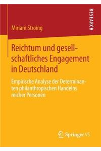 Reichtum Und Gesellschaftliches Engagement in Deutschland